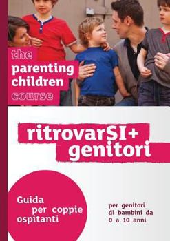 Paperback The Parenting Children Course Leaders Guide Italian Edition [Italian] Book