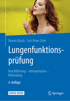 Hardcover Lungenfunktionsprüfung: Durchführung - Interpretation - Befundung [German] Book