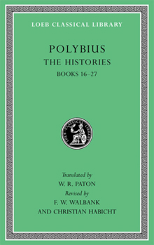 The Histories, Vol 5 - Book #5 of the Loeb Polybius histories