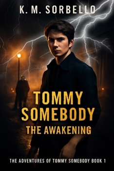 Paperback Tommy Somebody: The Awakening Book