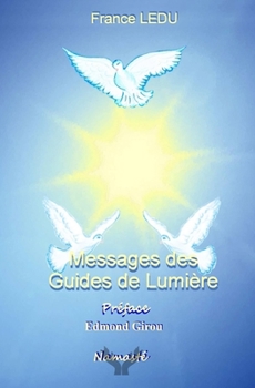 Messages des guides de lumiere