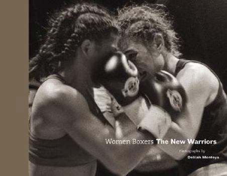 Paperback Women Boxers: The New Warriors Book