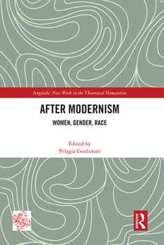 Paperback After Modernism: Women, Gender, Race Book
