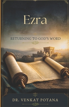 Paperback Ezra: Returning to God's Word (Old Testament) Book