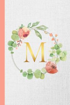 M: Monogram Initial Composition Notebook Gold & Watercolor Botanical Personalized Notebook for Girls & Women