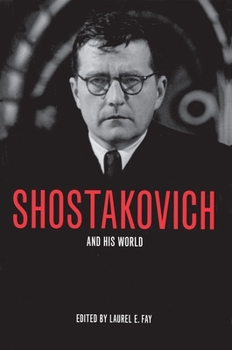 Paperback Shostakovich and His World Book