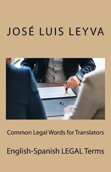 Paperback Common Legal Words for Translators: English-Spanish Legal Terms Book