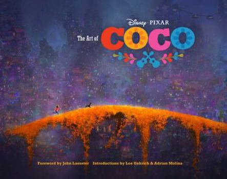 Hardcover The Art of Coco: (Pixar Fan Animation Book, Pixar's Coco Concept Art Book) Book