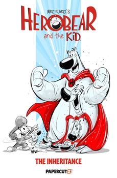 Paperback Herobear and the Kid Vol. 1: The Inheritance Book