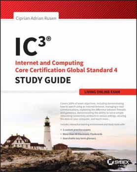 Paperback Ic3: Internet and Computing Core Certification Living Online Study Guide Book
