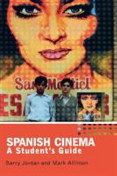 Paperback Spanish Cinema: A Student's Guide Book