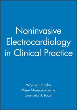 Hardcover Noninvasive Electrocardiology in Clinical Practice Book
