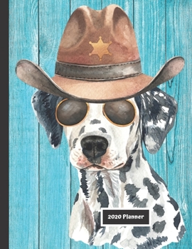 Paperback 2020 Planner: Cute Dog Gift Organizer - Calendar - Planner for Dog Lovers Book