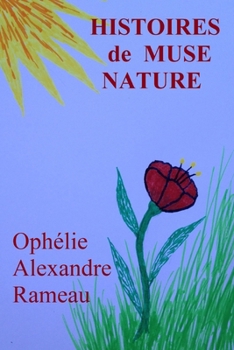 Paperback HISTOIRES de MUSE NATURE [French] Book