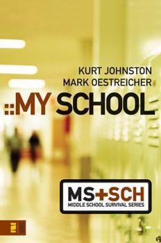 My School (Invert / Middle School Survival Series) - Book  of the Middle School Survival