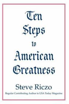 Hardcover Ten Steps to American Greatness Book
