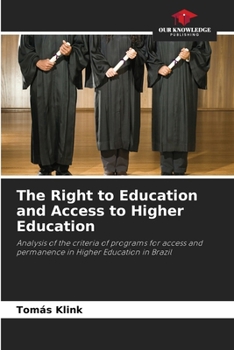 Paperback The Right to Education and Access to Higher Education Book