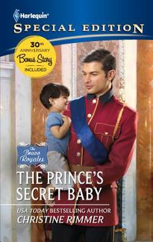 The Prince's Secret Baby - Book #34 of the Bravo Family
