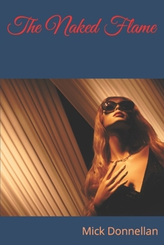 Paperback The Naked Flame Book