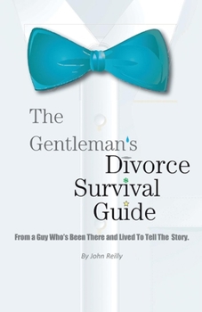 Paperback The Gentleman's Divorce Survival Guide Book