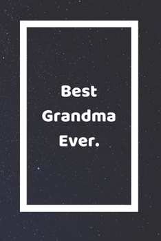Best Grandma Ever: Funny White Elephant Gag Gifts For Coworkers Going Away, Birthday, Retirees, Friends & Family | Secret Santa Gift Ideas For Coworkers | Really Funny Jokes For Adults