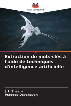 Paperback Extraction de mots-clés à l'aide de techniques d'intelligence artificielle [French] Book