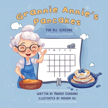 Paperback Grannie Annie's Pancakes For All Seasons Book