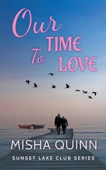 Paperback Our Time To Love Book