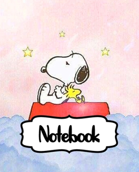 Notebook: Little White Beagle Snoopy Dog House The Peanuts Comics Strip Animation Boys Kids Adults Elementary Supplies Student Teacher Daily Creative ... Boys And Girls, 110 Pages 7.5 x 9.25 Inches