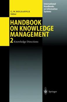 Hardcover Handbook on Knowledge Management 2: Knowledge Directions Book