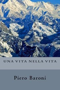 Paperback Una vita nella vita [Italian] Book