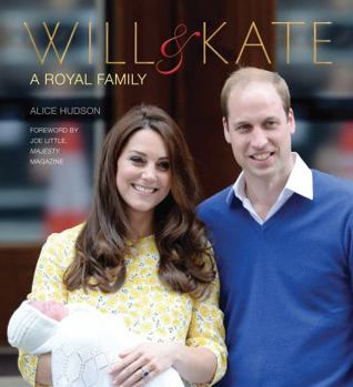 Hardcover Will & Kate: A Royal Family Book