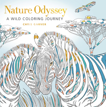 Paperback Nature Odyssey: A Wild Coloring Journey Book