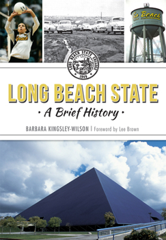 Paperback Long Beach State: A Brief History Book