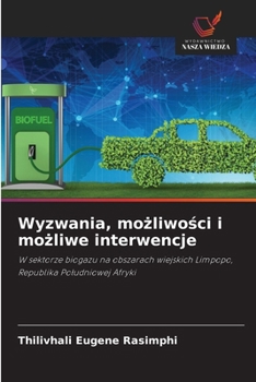 Paperback Wyzwania, możliwości i możliwe interwencje [Polish] Book