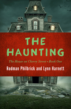 The Haunting (The House on Cherry Street Series Book 1) - Book #1 of the House on Cherry Street