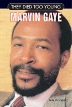 They Died Too Young: Marvin Gaye - Book  of the  Died Too Young