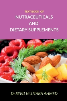 Paperback Text book of Nutraceuticals and Dietary Supplements Book