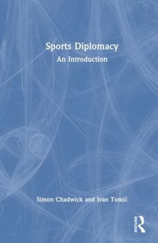 Hardcover Sports Diplomacy: An Introduction Book