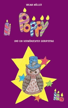 Poppy 2: und ein verwünschter Geburtstag (German Edition)
