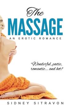 Paperback The Massage: An Erotic Romance Book
