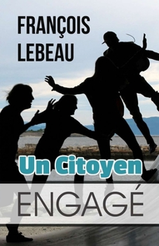 Paperback Un Citoyen Engagé [French] Book