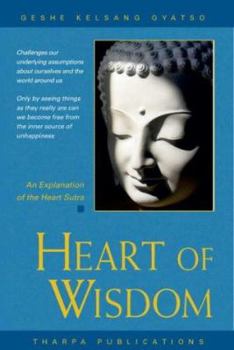 Paperback Heart of Wisdom: The Essential Wisdom Teachings of Buddha Book