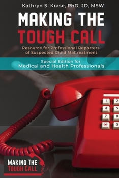 Paperback Making the Tough Call: Special Edition for Medical and Health Professionals [Large Print] Book