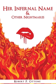 Paperback Her Infernal Name & Other Nightmares Book