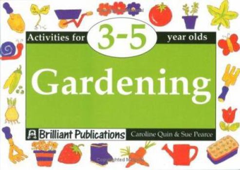 Paperback Gardening - Activities for 3-5 Year Olds Book