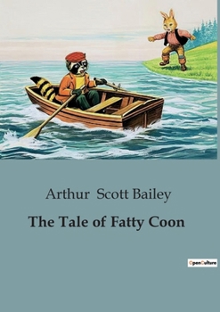 Sleepy-Time Tales: The Tale of Fatty Coon