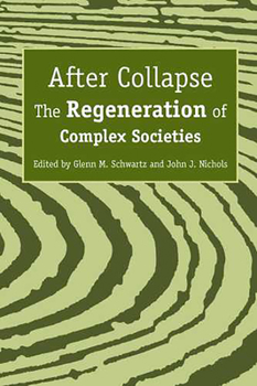 Paperback After Collapse: The Regeneration of Complex Societies Book