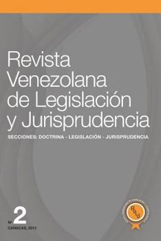 Paperback Revista Venezolana de Legislación y Jurisprudencia N° 2 [Spanish] Book