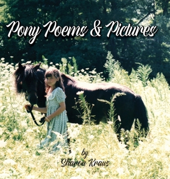 Hardcover Pony Poems & Pictures Book